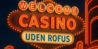 Bedste casinoer uden om ROFUS Find din perfekte spilleoplevelse