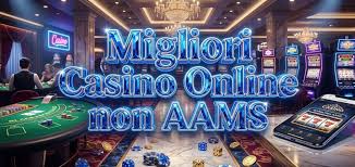 I Nuovi Siti di Casinò Non AAMS Guida Completa