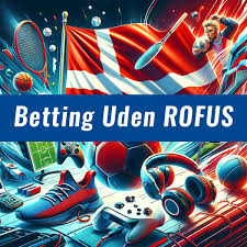 Bedste Betting Sider Uden ROFUS - Find Din Favorit