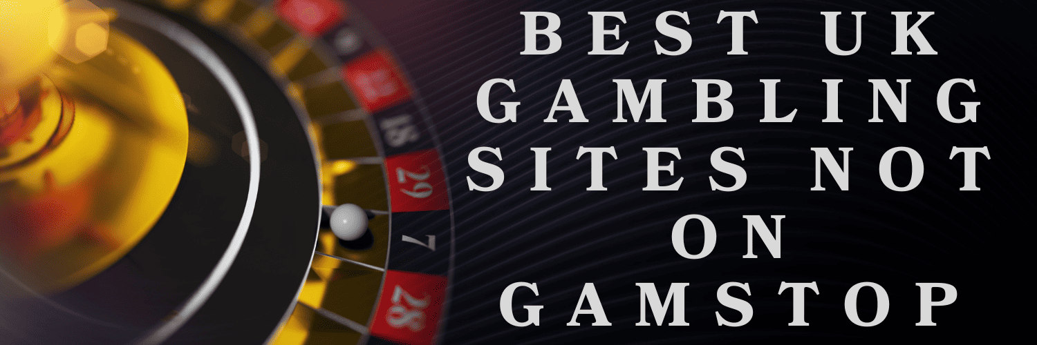 Casino Sites Not on Gamstop Explore Your Options 1727121723