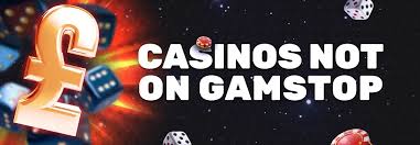 Casinos Non on Gamstop A Comprehensive Guide