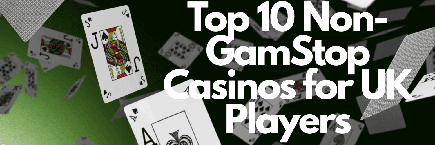 Discover the World of Non-Gamstop Casinos