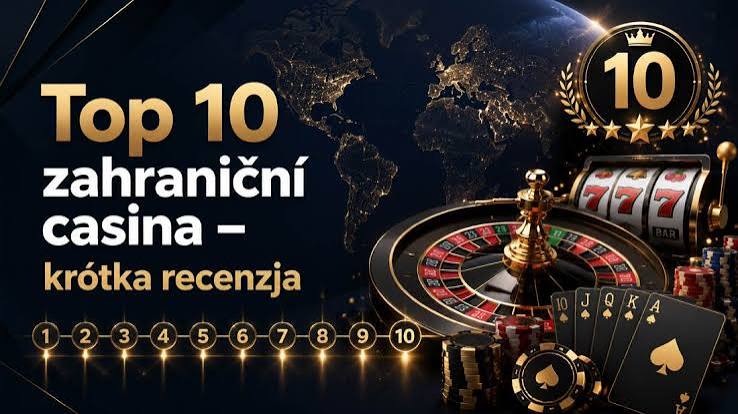 Zahraniční kasina Vše, co potřebujete vědět o hraní online